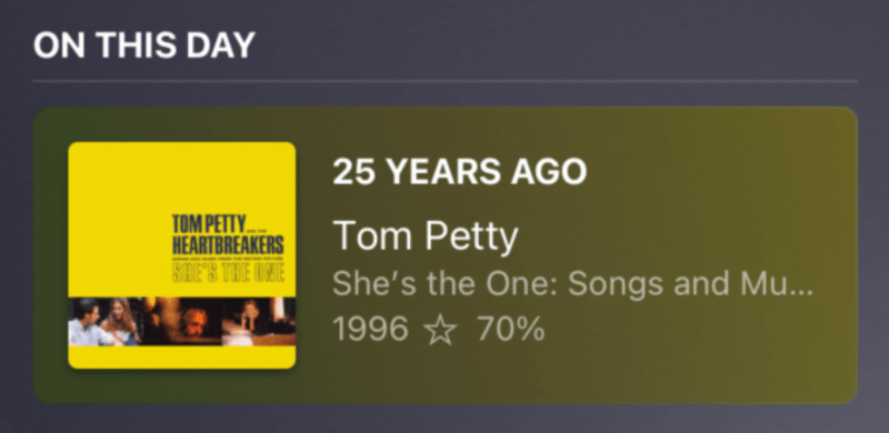 Visible is the cover art for the album She's the One by Tom Petty within a section called "On this Day". It states that the album mentioned come out on this day 25 years ago.